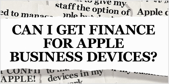 Can I get finance for Apple business devices?